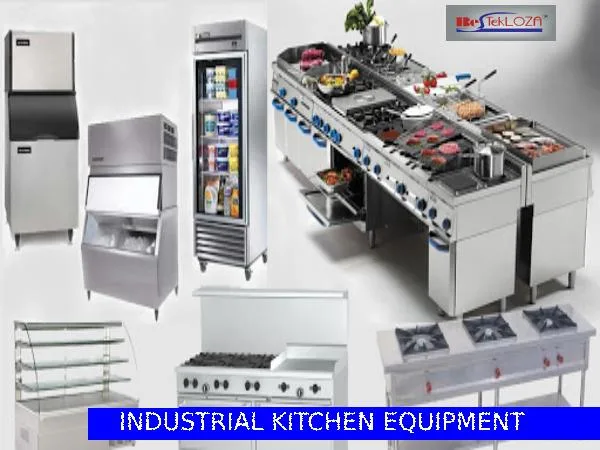 Get The Best Industrial Kitchen Equipments At Affordable Cost