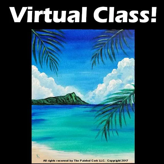VIRTUAL CLASS 820 Diamond Head  PAINT AT HOME
