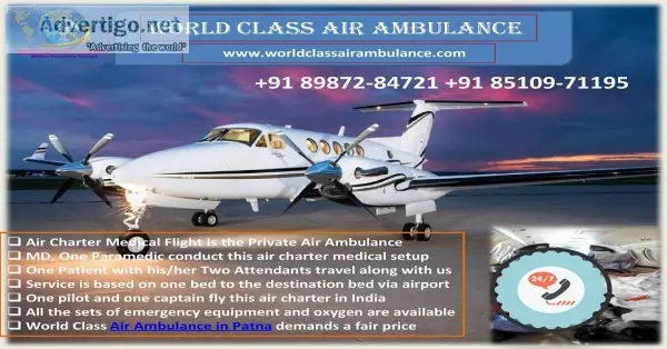 World Class Air Ambulance from Patna- 100 % Authorized and Certi