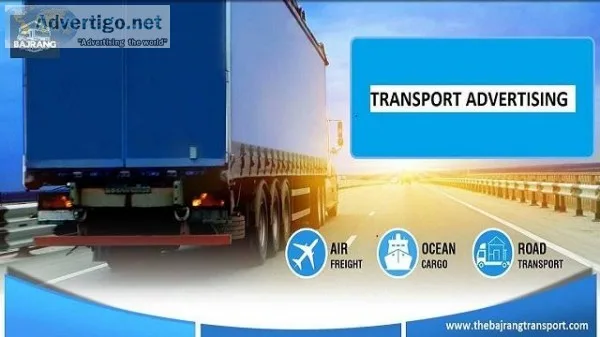 What is the Benefit of Transport Advertising Services - The Bajr