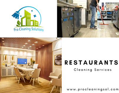 Restaurants Cleaning Services - Pro Cleaning Solutions