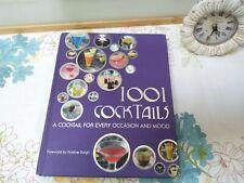 1001 Cocktails A Cocktail for Every Occasion and Mood (Hardcover