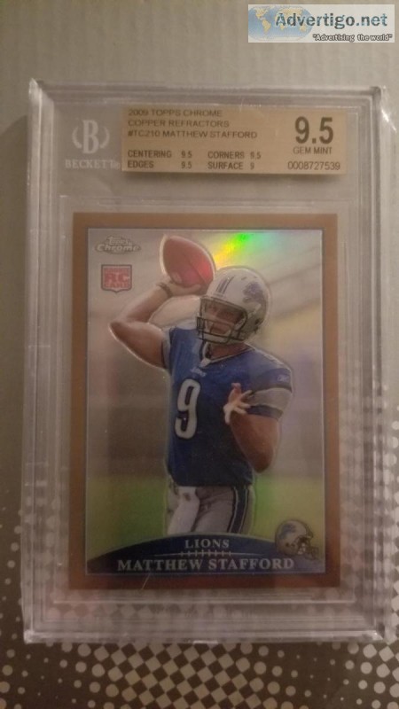 2009 TOPPS CHROME COPPER REFRACTORS MATTHEW STAFFORD RC BGS 9.5