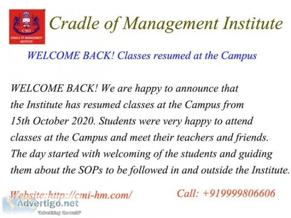 WELCOME BACK Classes resumed at the Campus