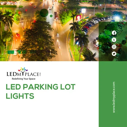 Buy LED Parking Lot Lights at Cheap Price