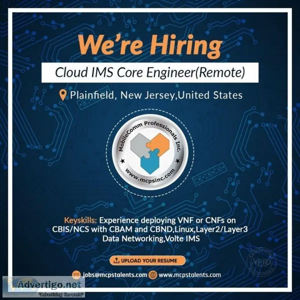 Hiring a Cloud IMS Core Engineer (Remote) Plainfield in New Jers