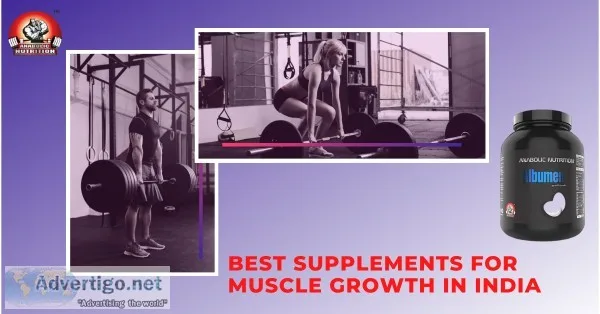 Best supplements for muscle growth in india