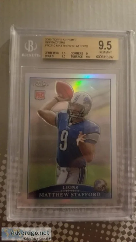 2009 TOPPS CHROME REFRACTORS MATTHEW STAFFORD RC BGS 9.5