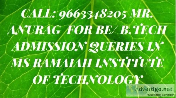 96633482o5 MS Ramaiah Institute Of Technology Admission through 