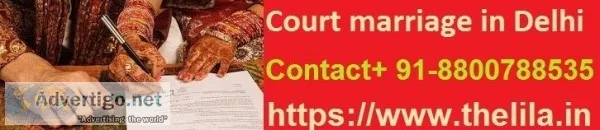 Court marriage in Delhi &ndash Lead India law associates