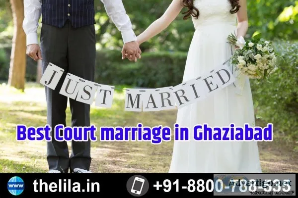 Best Court marriage in Ghaziabad &ndash Lead India law associate