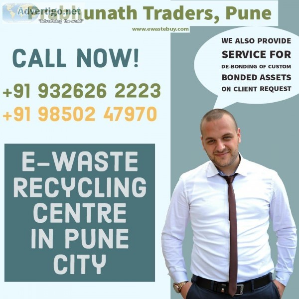 E waste pune  E waste disposal pune - prabhunath trader