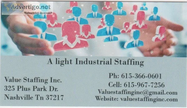 Looking for workers Value Staffing is here.