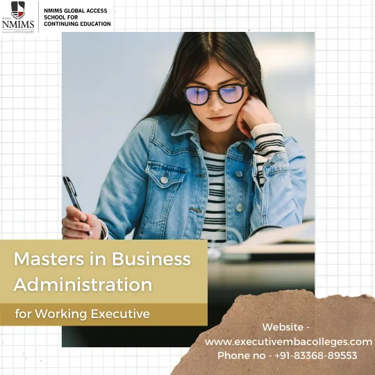 Masters for business administration for Working Executive  NMIMS