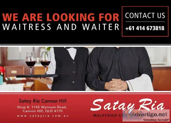Wanted Waiter and Waitress in Cannon Hill Area