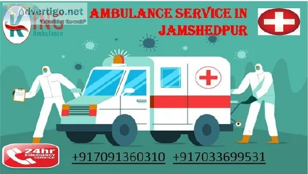 An Affordable Emergency Ambulance Service in Jamshedpur by King
