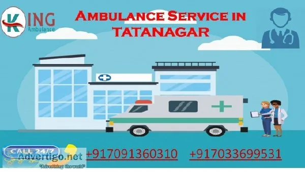Low-Cost Ambulance Service in Tatanagar with 247 Medical Support