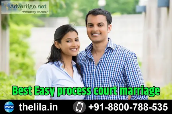 Best Easy process court marriage &ndash Lead India law associate
