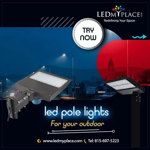 POLE LIGHTS THAT HELP REDUCE DAILY ENERGY CONSUMPTION LED POLE L