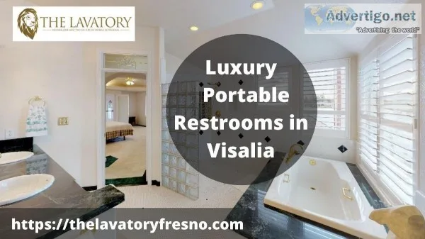 Luxury Portable Restrooms in Visalia