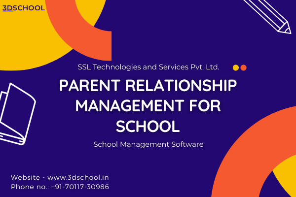 Parent Relationship Management for School  3DSchool
