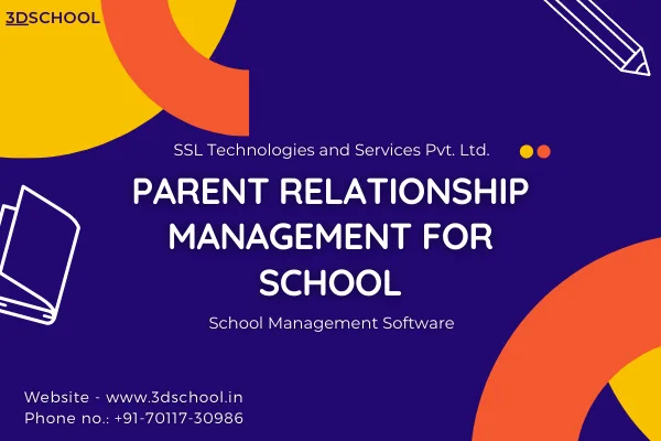 Parent Relationship Management for School  3DSchool