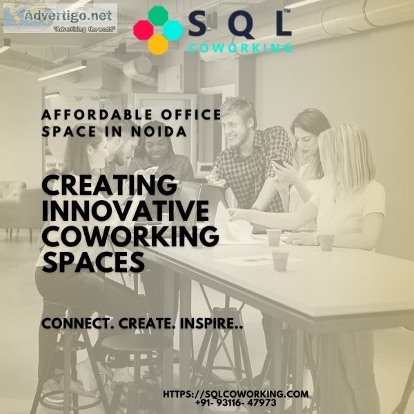 SQL Coworking Spaces In Noida