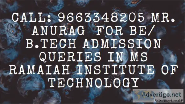 96633482o5 MS Ramaiah Institute Of Technology Bangalore through 