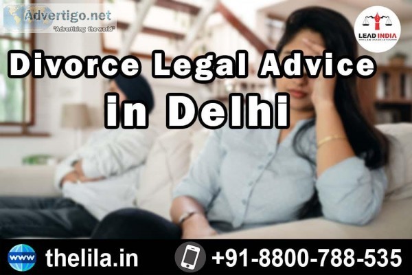 Divorce Legal Advice in Delhi &ndash Lead India law associates