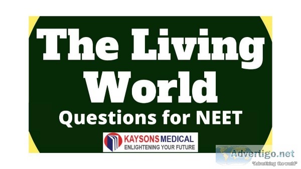 Living world questions for NEET