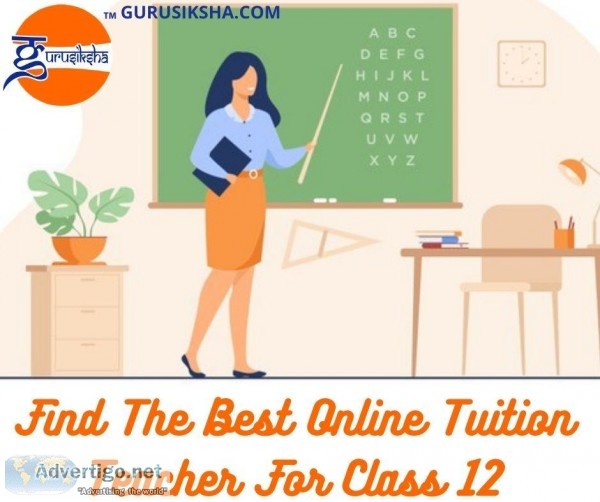Get the Home Tuition for Class 12