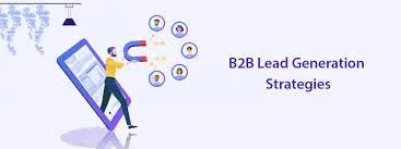 B2b lead generation strategies