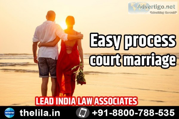 Easy process court marriage &ndash Lead India law associates