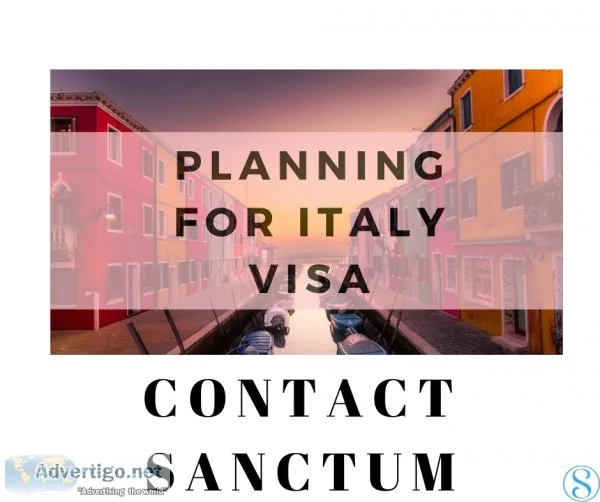 Planning a trip to Italy Apply for your tourist visa at Sanctum