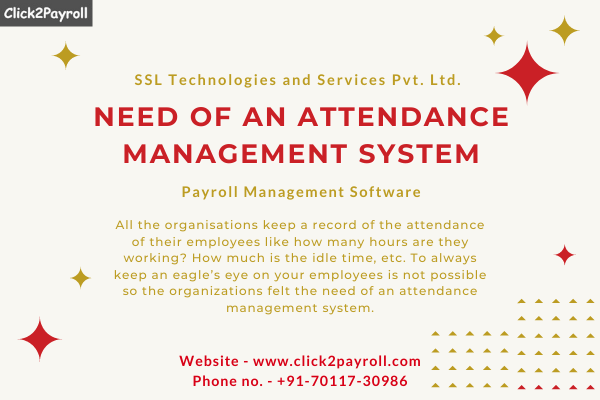 Need of an attendance management system  Click2Payroll