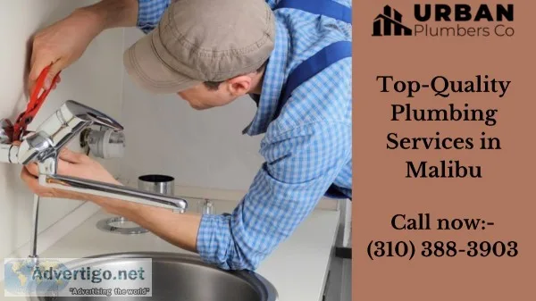 Hire Experts for Plumbing Repair in Malibu