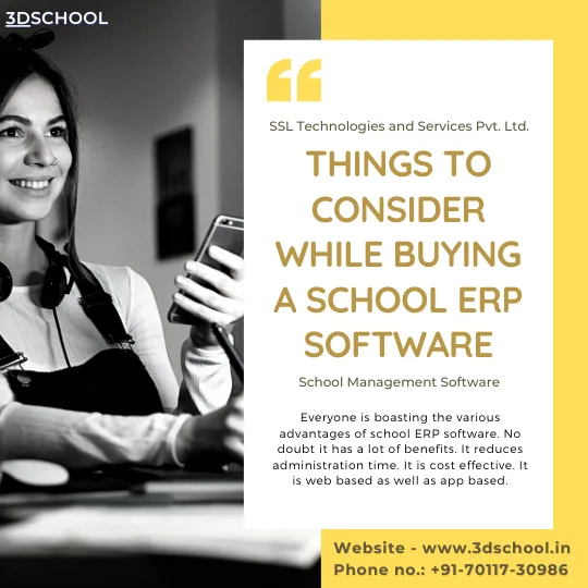 Investing in School ERP software - Consider these things 3DSchoo
