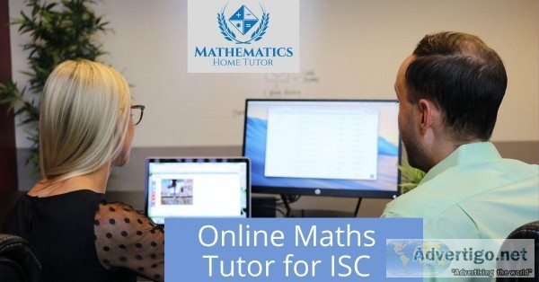 Online Maths Tutor for ISC Mathematics Home Tutor