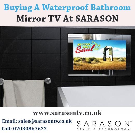 Buying a waterproof Bathroom Mirror TV At SARASON