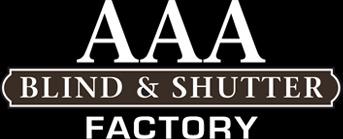 AAA Blind and Shutter Factory
