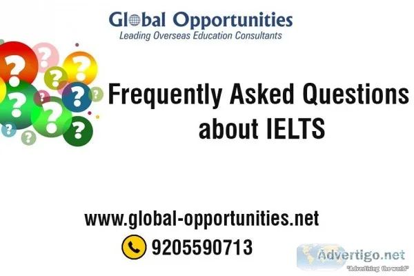 Frequently Asked Questions (FAQs) About IELTS