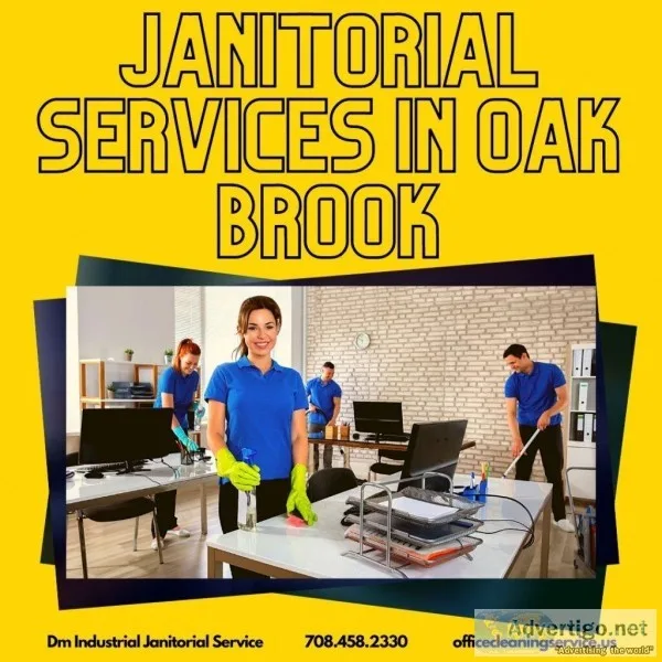 Janitorial Services In Oak Brook