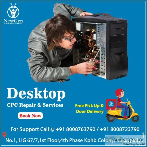Desktop cpc repair center in kukatpally at nextgen