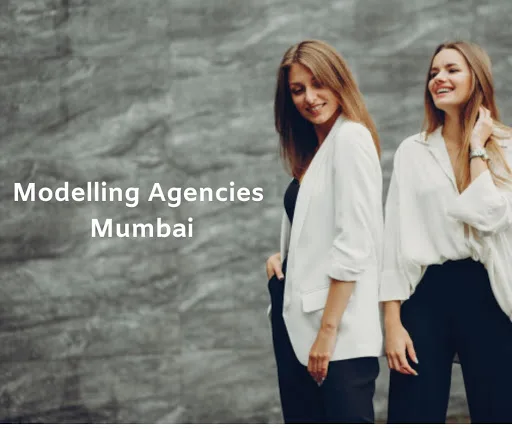 Modelling agencies in mumbai