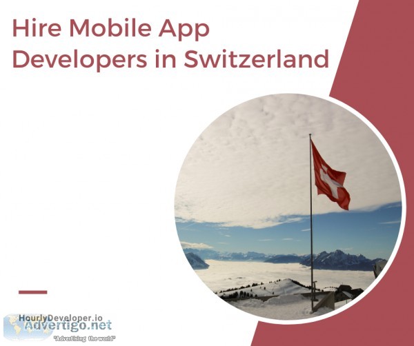 Hire Mobile App Developers in Switzerland