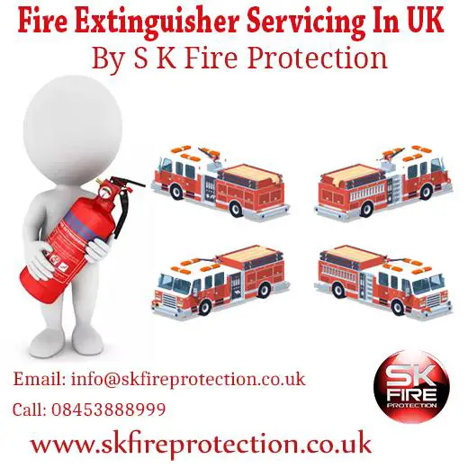 Fire Extinguisher Servicing in UK AT S K Fire Protection