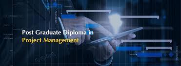 Post Graduate Diploma in  PROJECT MANAGEMENT 
