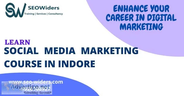 Social media marketing course in indore- seowiders infotech