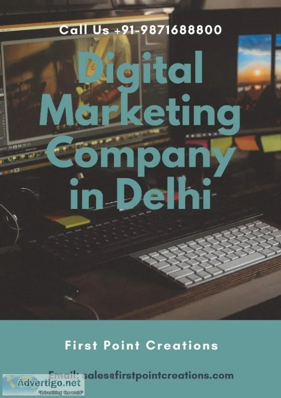 digital marketing company in Delhi.