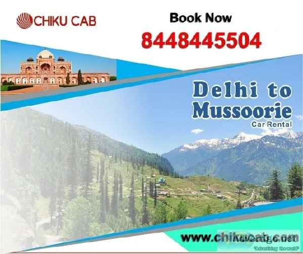 Affordable Delhi to Mussoorie One Way Cab Service-Chiku Cab